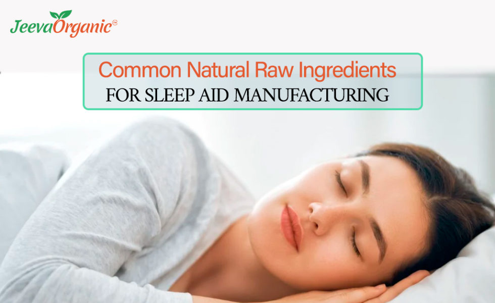 Manufacturing Sleep Aids